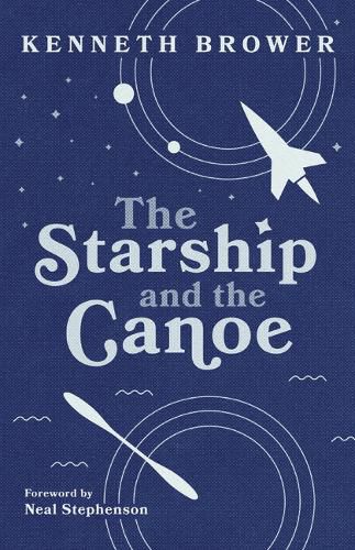 Cover image for The Starship and the Canoe