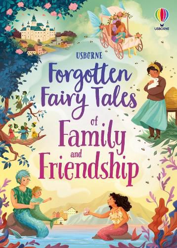 Cover image for Forgotten Fairy Tales of Family and Friendship