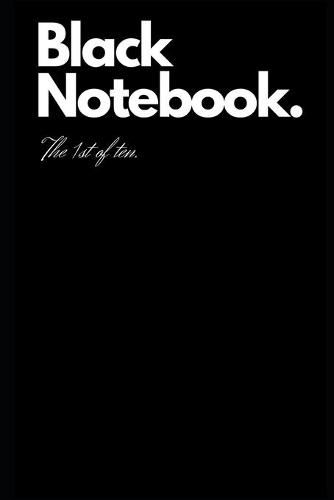 Cover image for Black Notebook.: The 1st of ten.