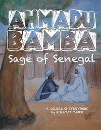 Cover image for Ahmadu Bamba: Sage of Senegal