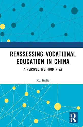 Cover image for Reassessing Vocational Education in China