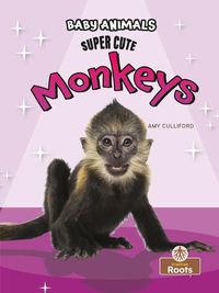 Cover image for Super Cute Monkeys