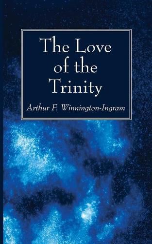 Cover image for The Love of the Trinity