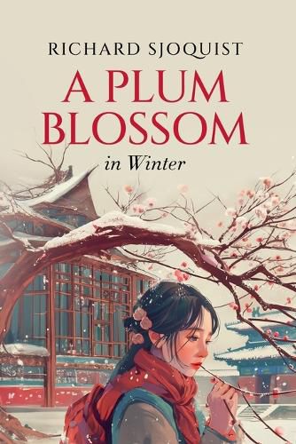 Cover image for A Plum Blossom in Winter