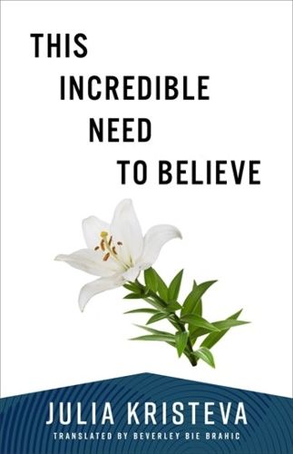 Cover image for This Incredible Need to Believe