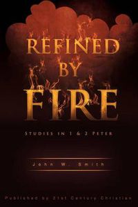 Cover image for Refined by Fire