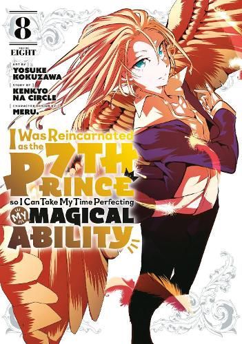 Cover image for I Was Reincarnated as the 7th Prince so I Can Take My Time Perfecting My MagicalAbility 8