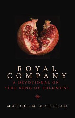 Cover image for Royal Company: A Devotional on the Song of Solomon