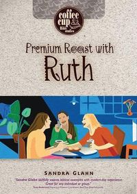 Cover image for Premium Roast with Ruth