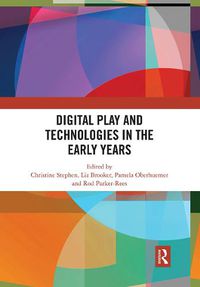 Cover image for Digital Play and Technologies in the Early Years