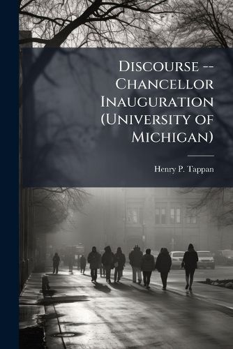Cover image for Discourse -- Chancellor Inauguration (University of Michigan)