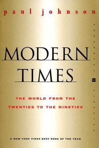 Cover image for Modern Times Revised Edition: World from the Twenties to the Nineties, the