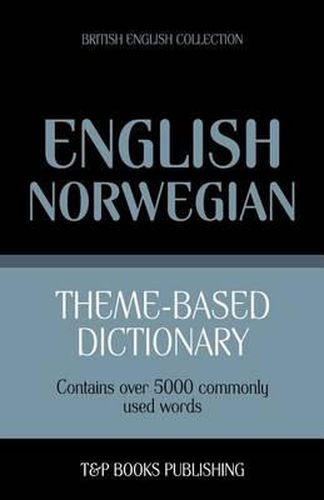 Cover image for Theme-based dictionary British English-Norwegian - 5000 words