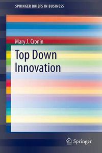 Cover image for Top Down Innovation