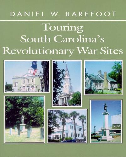 Cover image for Touring South Carolina's Revolutionary War Sites