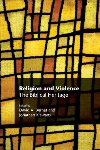 Cover image for Religion and Violence: The Biblical Heritage