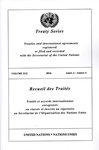 Treaty Series 3112 (English/French Edition)