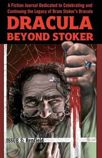 Cover image for Dracula Beyond Stoker Issue 2