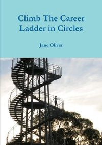 Cover image for Climb the Career Ladder in Circles