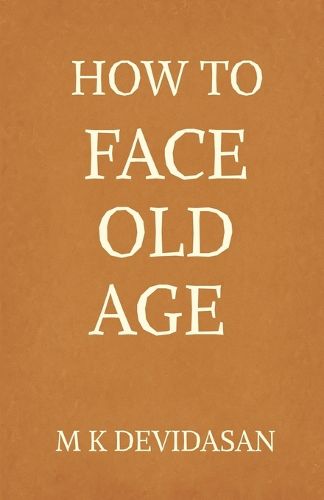 Cover image for How to Face Old Age