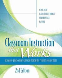 Cover image for Classroom Instruction That Works: Research-Based Strategies for Increasing Student Achievement