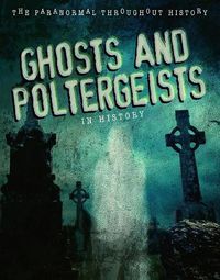 Cover image for Ghosts and Poltergeists in History