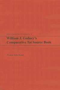 Cover image for William J. Gedney's Comparative Tai Source Book