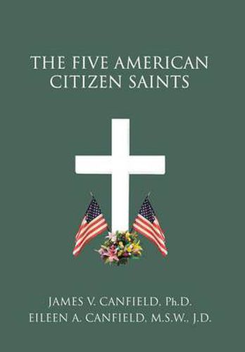 Cover image for The Five American Citizen Saints