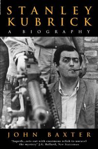 Cover image for Stanley Kubrick: A Biography