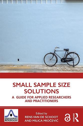 Cover image for Small Sample Size Solutions: A Guide for Applied Researchers and Practitioners