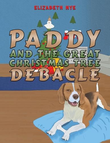 Cover image for Paddy and the Great Christmas Tree Debacle