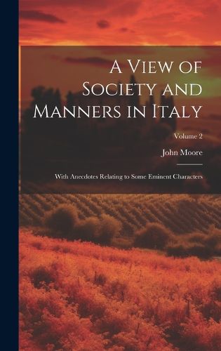 Cover image for A View of Society and Manners in Italy