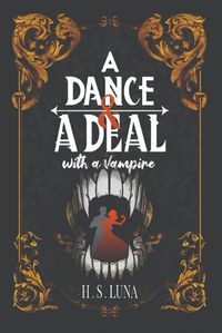 Cover image for A Dance and a Deal With a Vampire