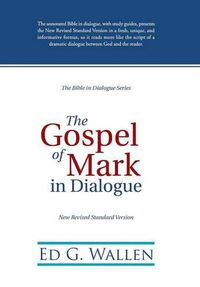 Cover image for The Gospel of Mark in Dialogue