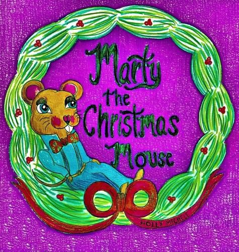 Cover image for Marty the Christmas Mouse