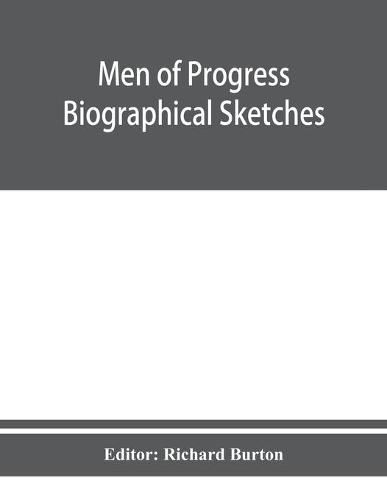 Cover image for Men of progress; biographical sketches and portraits of leaders in business and professional life in and of the state of Connecticut