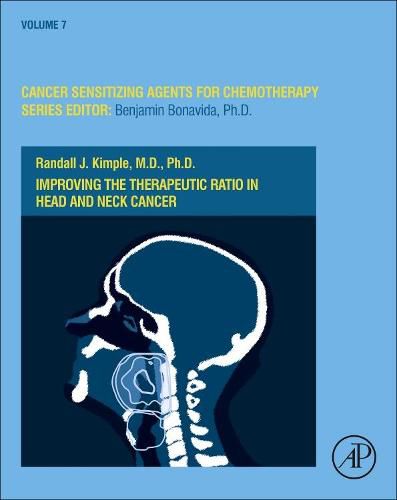 Cover image for Improving the Therapeutic Ratio in Head and Neck Cancer