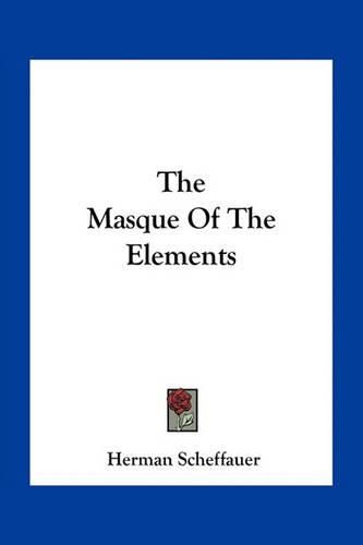 Cover image for The Masque of the Elements