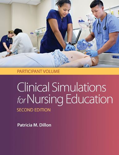 Cover image for Clinical Simulation for Nursing Education: Participant Volume 2e