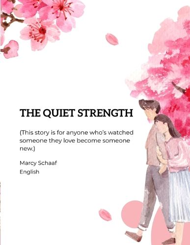 Cover image for The Quiet Strength