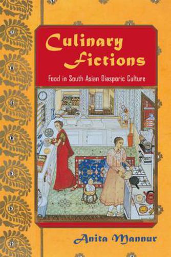 Cover image for Culinary Fictions: Food in South Asian Diasporic Culture