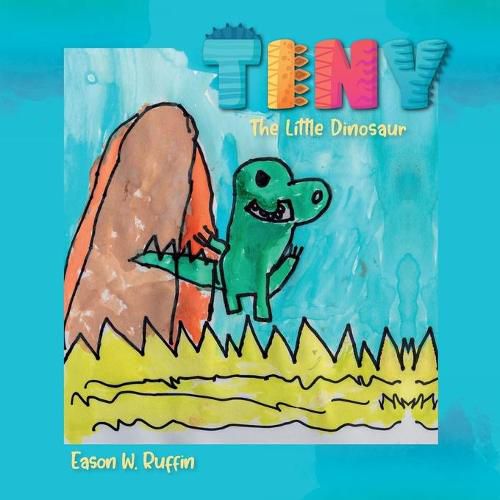 Cover image for Tiny the Little Dinosaur