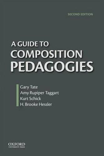 Cover image for A Guide to Composition Pedagogies