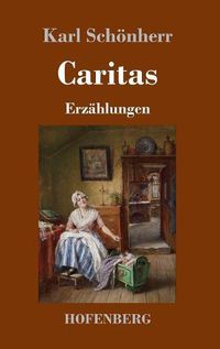 Cover image for Caritas: Erzahlungen