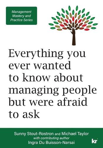 Cover image for Management Mastery and Practice Series: Everything you ever wanted to know about managing people but were afraid to ask