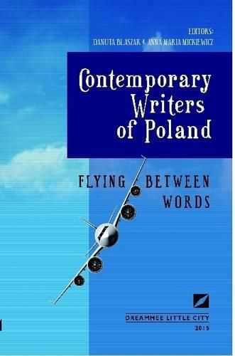 Cover image for Flying Between Words - Contemporary Writers of Poland