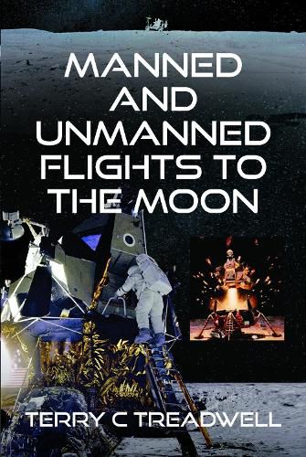 Manned and Unmanned Flights to the Moon