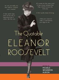 Cover image for The Quotable Eleanor Roosevelt