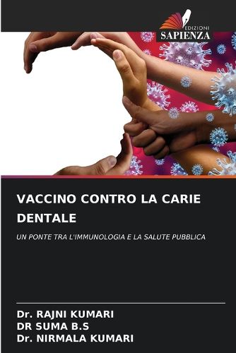 Cover image for Vaccino Contro La Carie Dentale