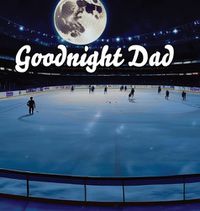 Cover image for Goodnight Dad